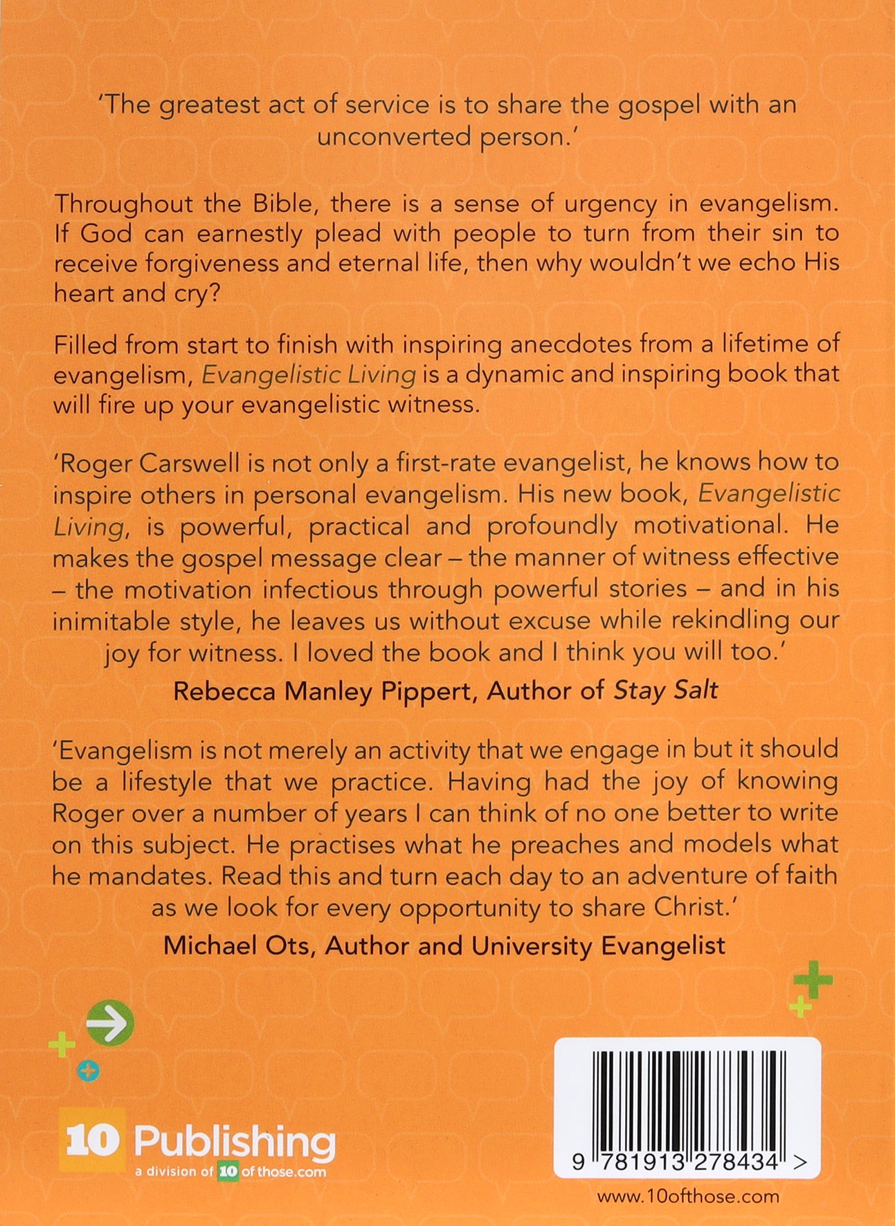 Evangelistic Living: Making Our Lives Count For Christ