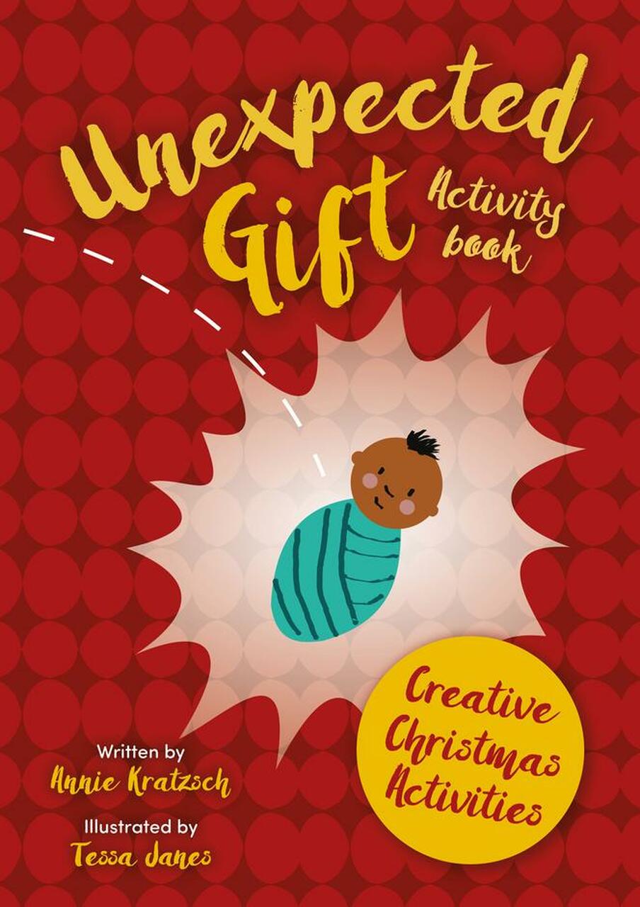 Unexpected Gift: Activity Book