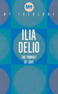 The Primacy of Love (My Theology Series)