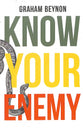 Know Your Enemy