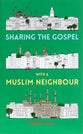 Sharing the Gospel With a Muslim Friend