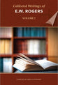 Collected Writings of E W Rogers (Vol 2)