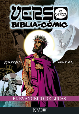 Nvi Verso a Verso Biblia-Comic Evangelio De Lucas (Word For Word Bible Comic Gospel of Luke) (Word For Word Bible Comic Series)