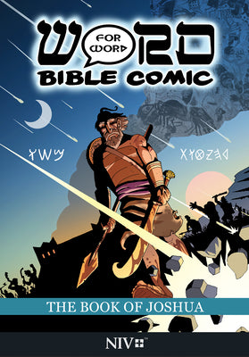 NIV Word For Word Bible Comic Book of Joshua (Rating of 15+) (Word For Word Bible Comic Series)