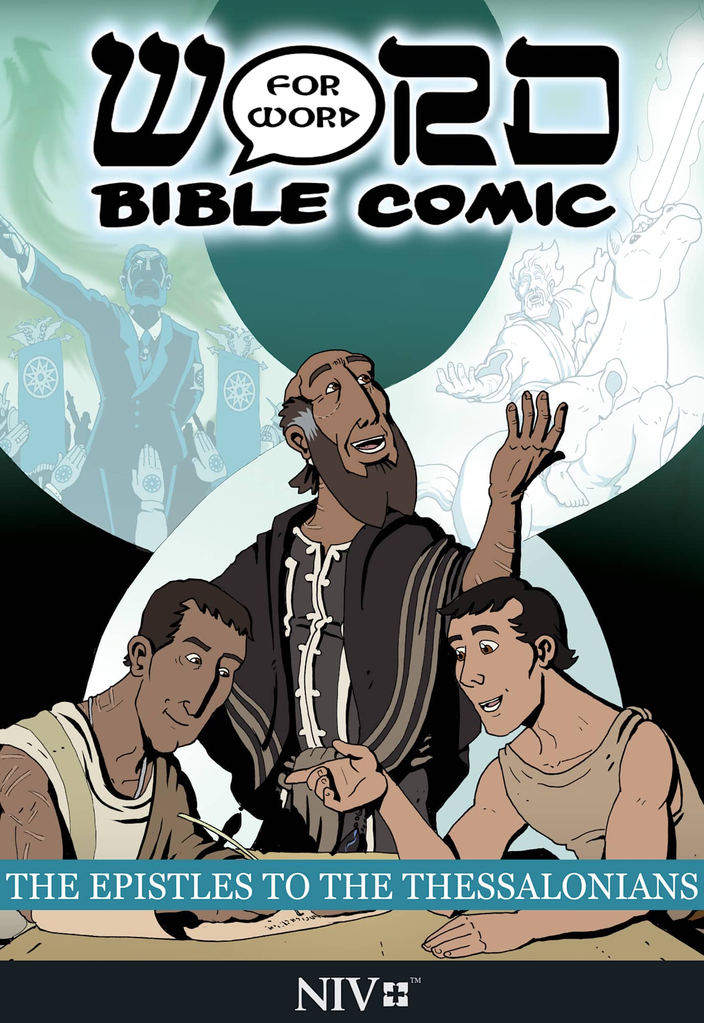NIV Word For Word Bible Comic Thessalonians (Word For Word Bible Comic Series)