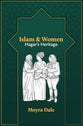 Islam and Women: Hagar's Heritage