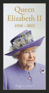In Rememberance of Queen Elizabeth 11 1926-2022