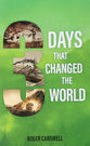 3 Days That Changed the World