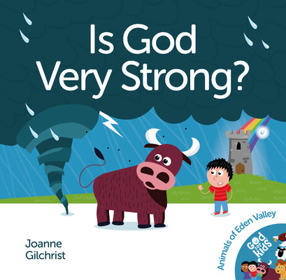 Is God Very Strong? (Animals Of Eden Valley Series)