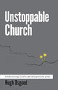 Unstoppable Church: Embracing God's Development Plan