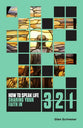 How to Speak Life: Sharing Your Faith in 3 2 1