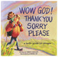 Wow God! Thank you, Sorry, Please: A Kid’s Guide To Prayer