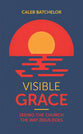 Visible Grace