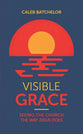 Visible Grace