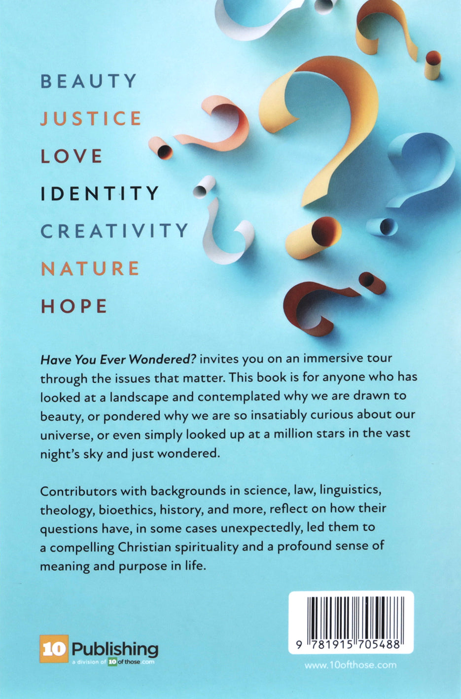 Have You Ever Wondered?: Finding the Everyday Clues to Meaning, Purpose & Spirituality