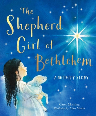 The Shepherd Girl of Bethlehem: A Nativity Story