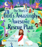 The Story of God's Amazingly Awesome Rescue Plan