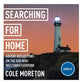 Searching For Home -Cd : Advent Reflections on the God Who Welcomes Everyone: York Courses (York Courses Series)