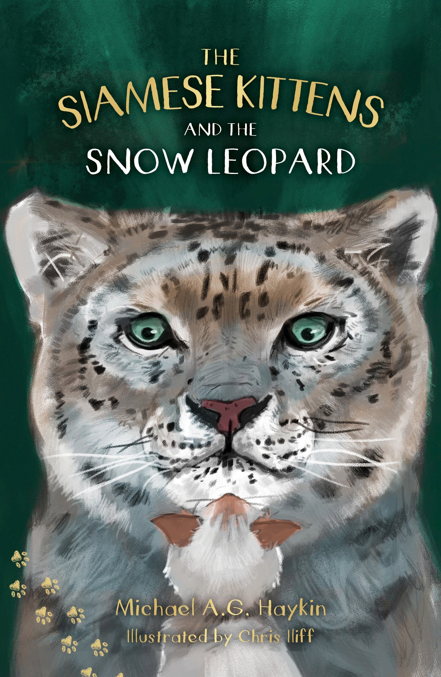 The Siamese Kittens and the Snow Leopard (The Siamese Kittens Series)
