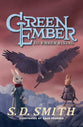 Ember Rising (#03 in The Green Ember Series)