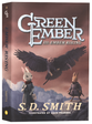 Ember Rising (#03 in The Green Ember Series)
