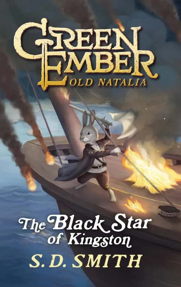 The Black Star of Kingston (#01 in Green Ember: Old Natalia Series)