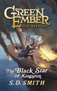 The Black Star of Kingston (#01 in Green Ember: Old Natalia Series)