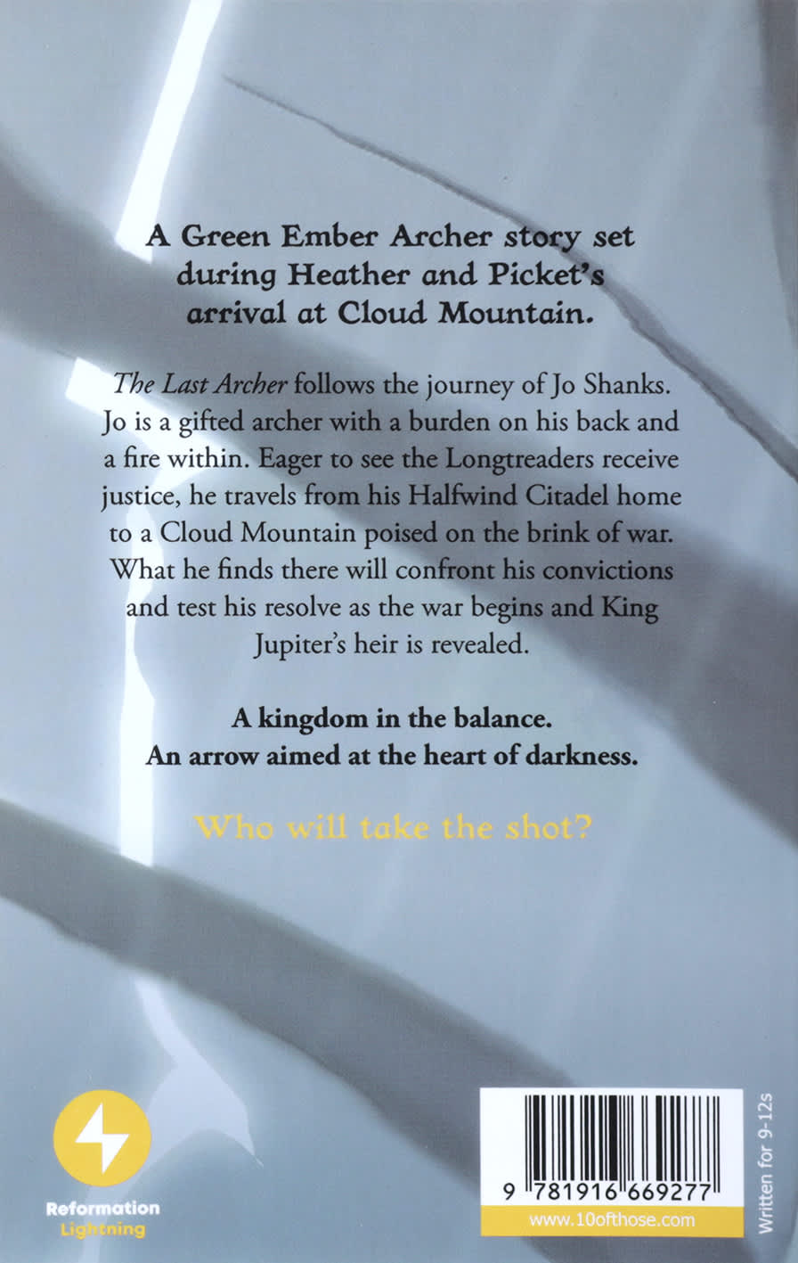 The Last Archer (#01 in Green Ember: Archer Series)