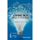Living in a Multiverse: A Guide for Christians