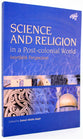 Science and Religion in a Post Colonial World