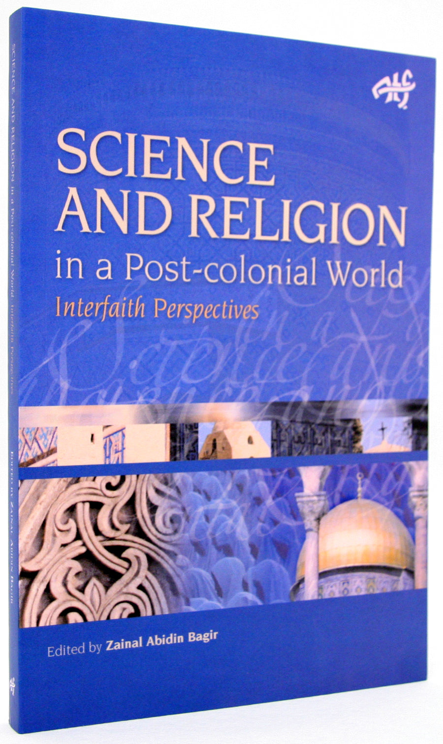 Science and Religion in a Post Colonial World
