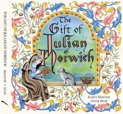 The Gift of Julian of Norwich