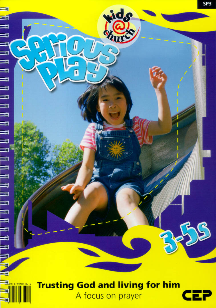 Kids@Church 03: Sp3 Ages 3-5 Teacher's Manual (Serious Play) (Kids@church Curriculum Series)