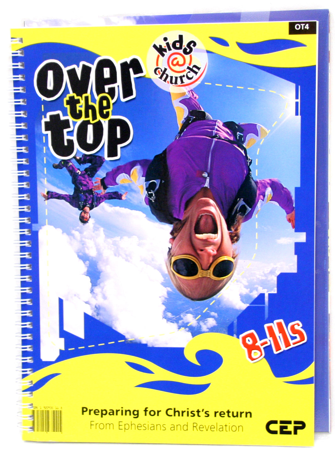 Kids@Church 04: Ot4 Ages 8-11 Teacher's Manual (Over the Top) (Kids@church Curriculum Series)