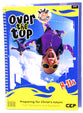 Kids@Church 04: Ot4 Ages 8-11 Teacher's Manual (Over the Top) (Kids@church Curriculum Series)