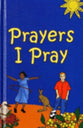 Prayers I Pray