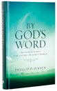 By God's Word Volume 1