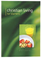 Christian Living For Starters