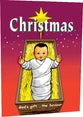 Christmas: God's Gift, the Saviour
