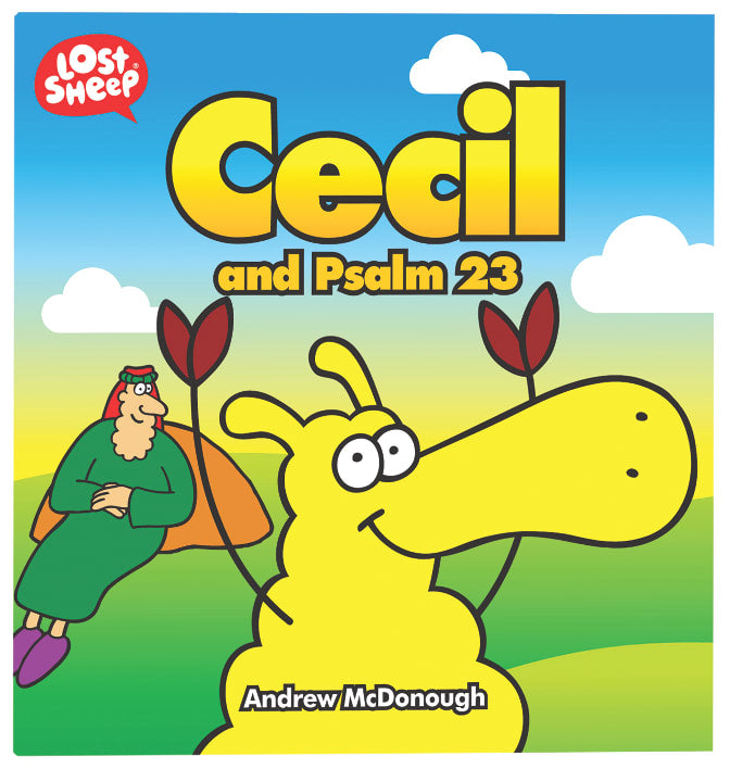 Cecil and Psalm 23 (Lost Sheep Series)