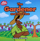 The Gardener and the Vine (Lost Sheep Series)