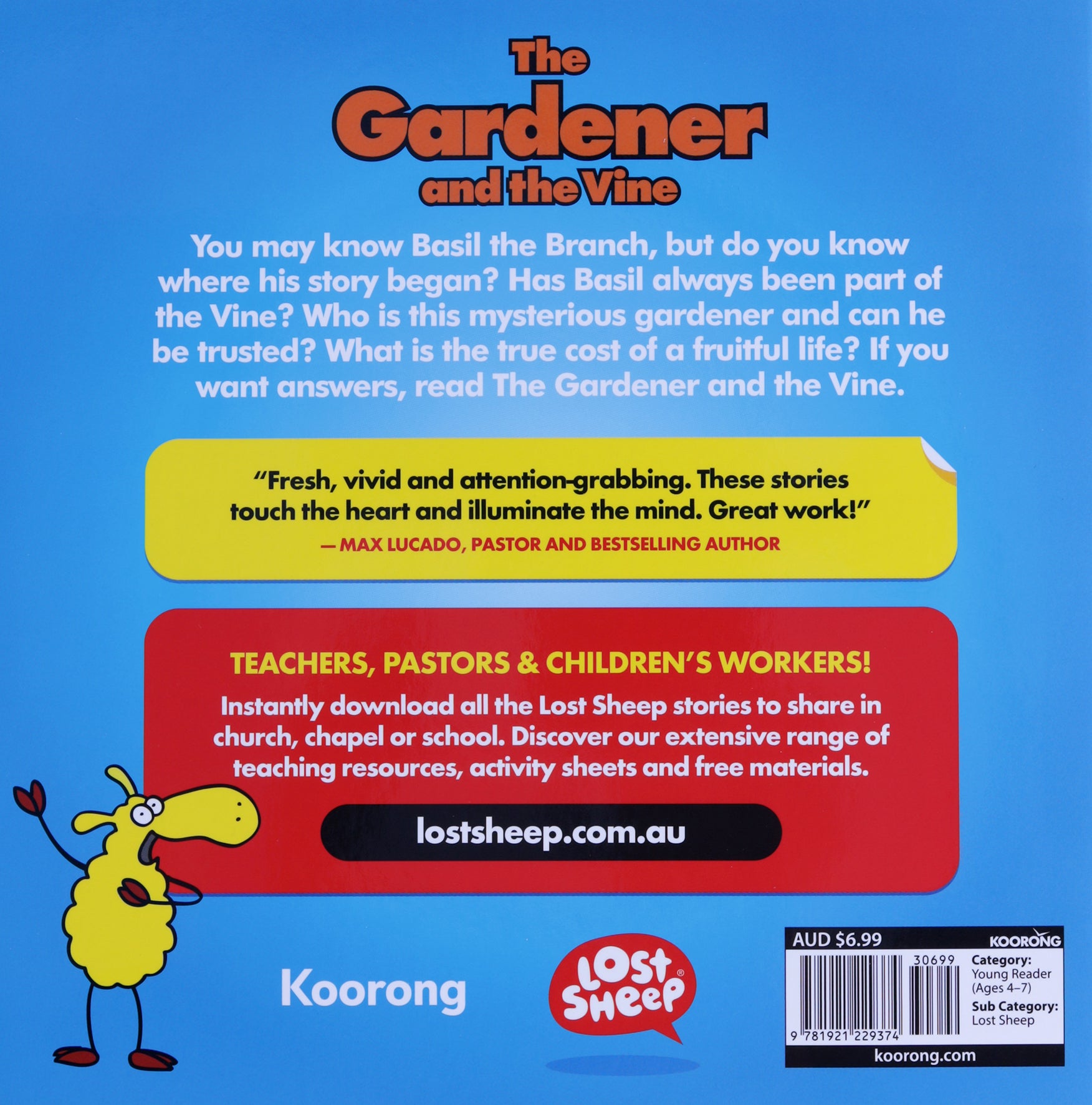 The Gardener and the Vine (Lost Sheep Series)