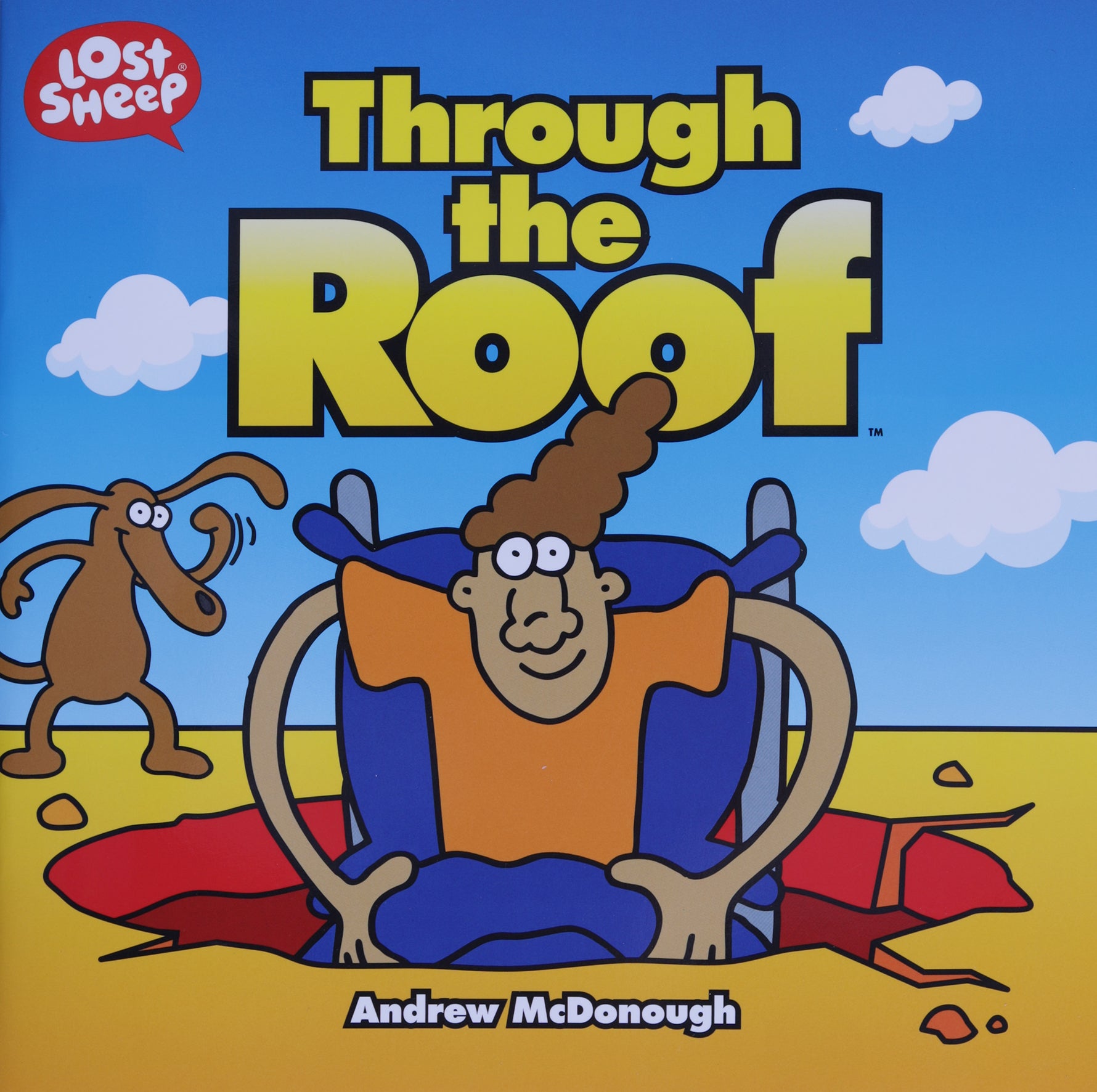 Through the Roof (Lost Sheep Series)