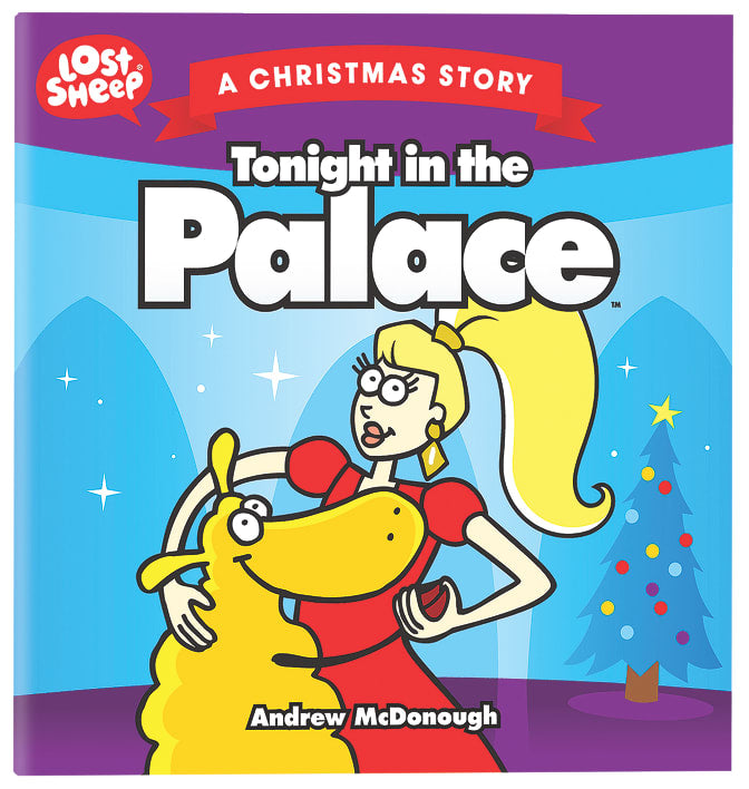 Christmas Story: Tonight in the Palace (Lost Sheep Series)
