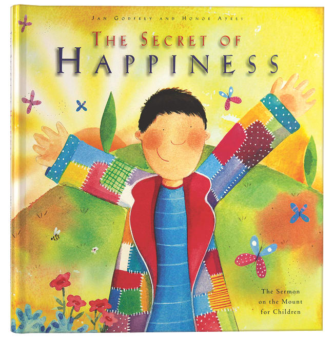 The Secret of Happiness (Sermon On The Mount For Children)