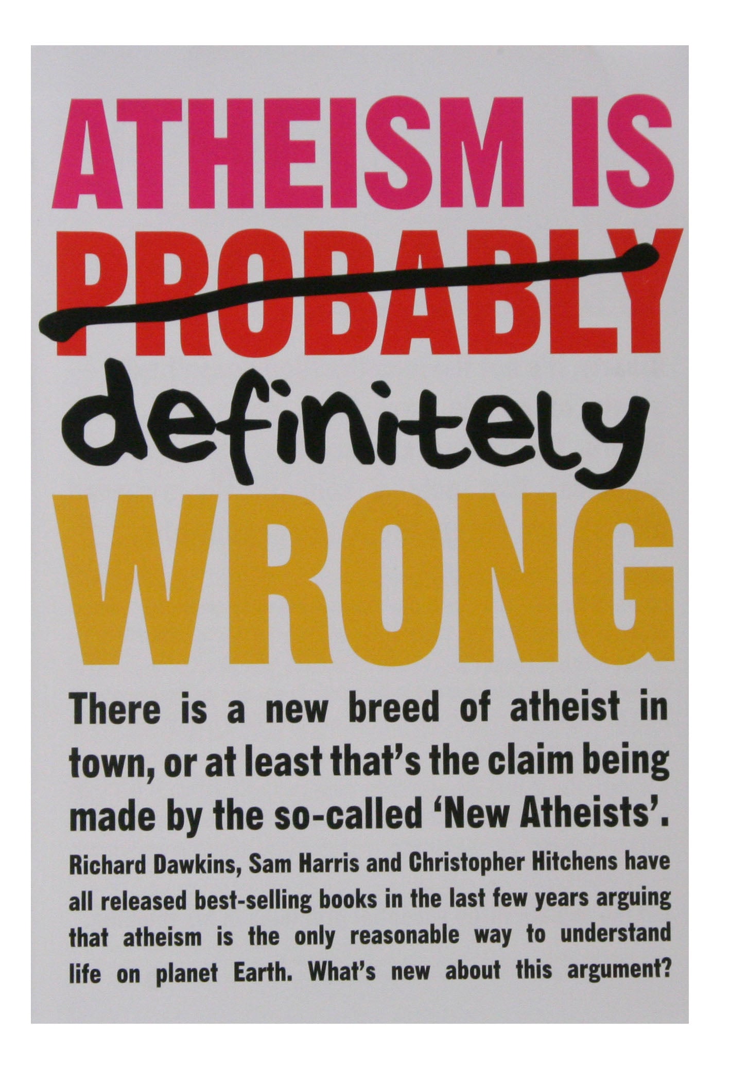 Atheism is Definitely Wrong