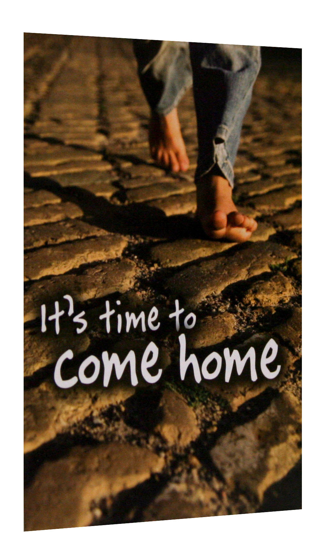It's Time to Come Home