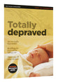 Totally Depraved (Matthias Minizines Series)