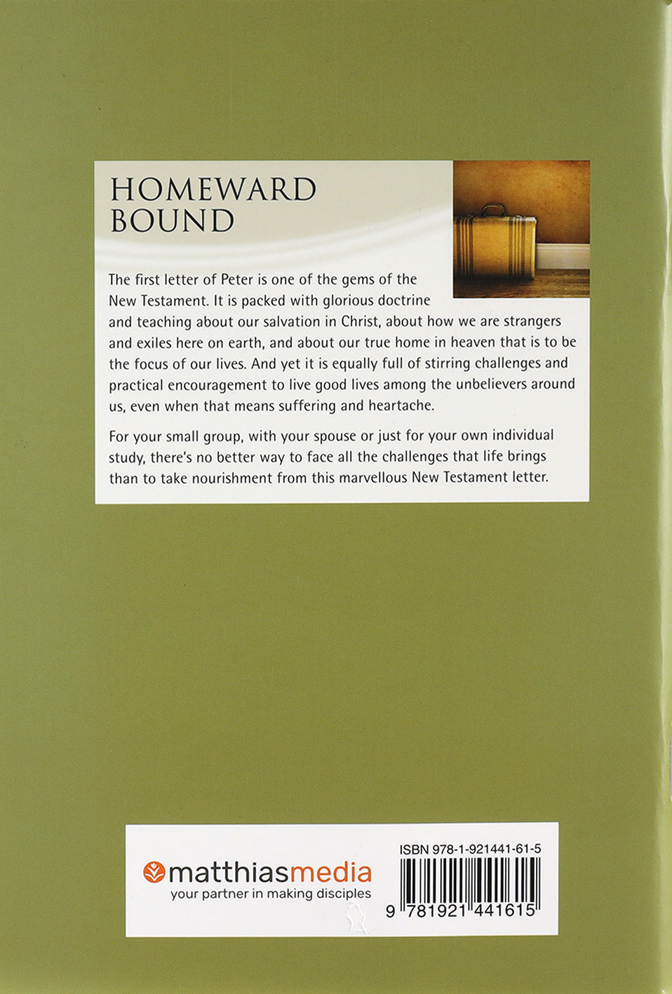 Homeward Bound (1 Peter) (Interactive Bible Study Series)