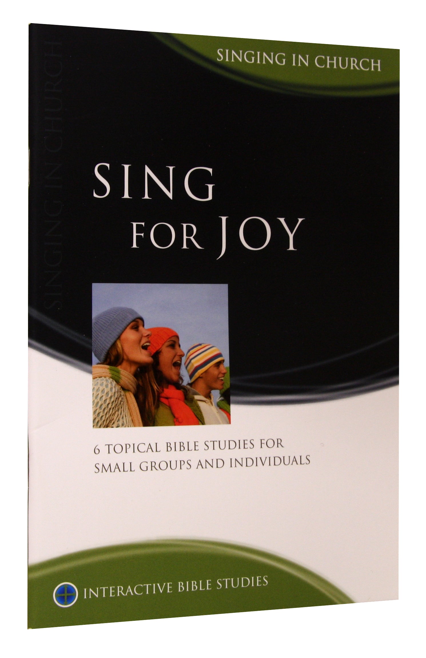 Sing For Joy (Interactive Bible Study Series)